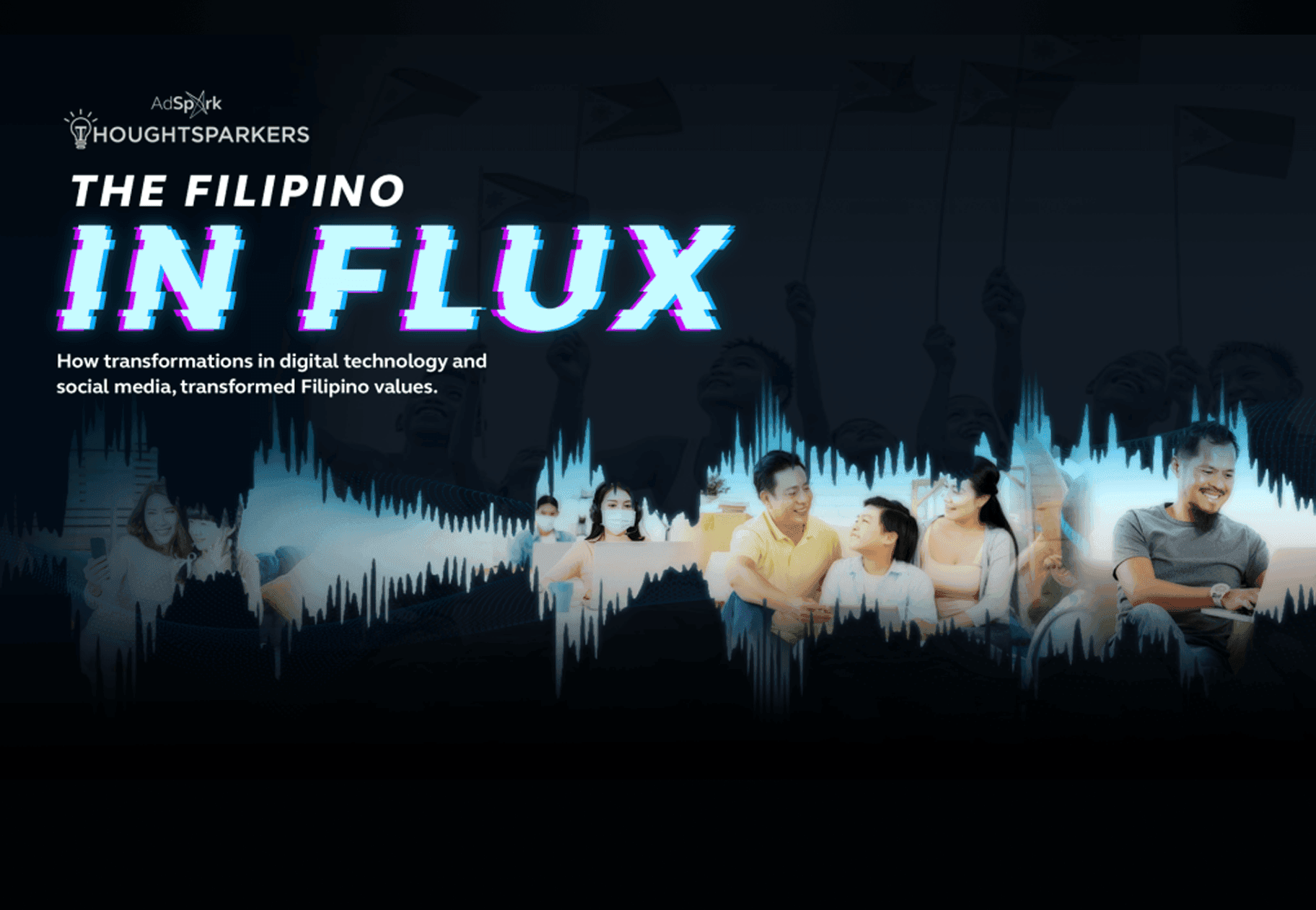 The Filipino In Flux :  How is Digital transforming our Values as a Filipino?